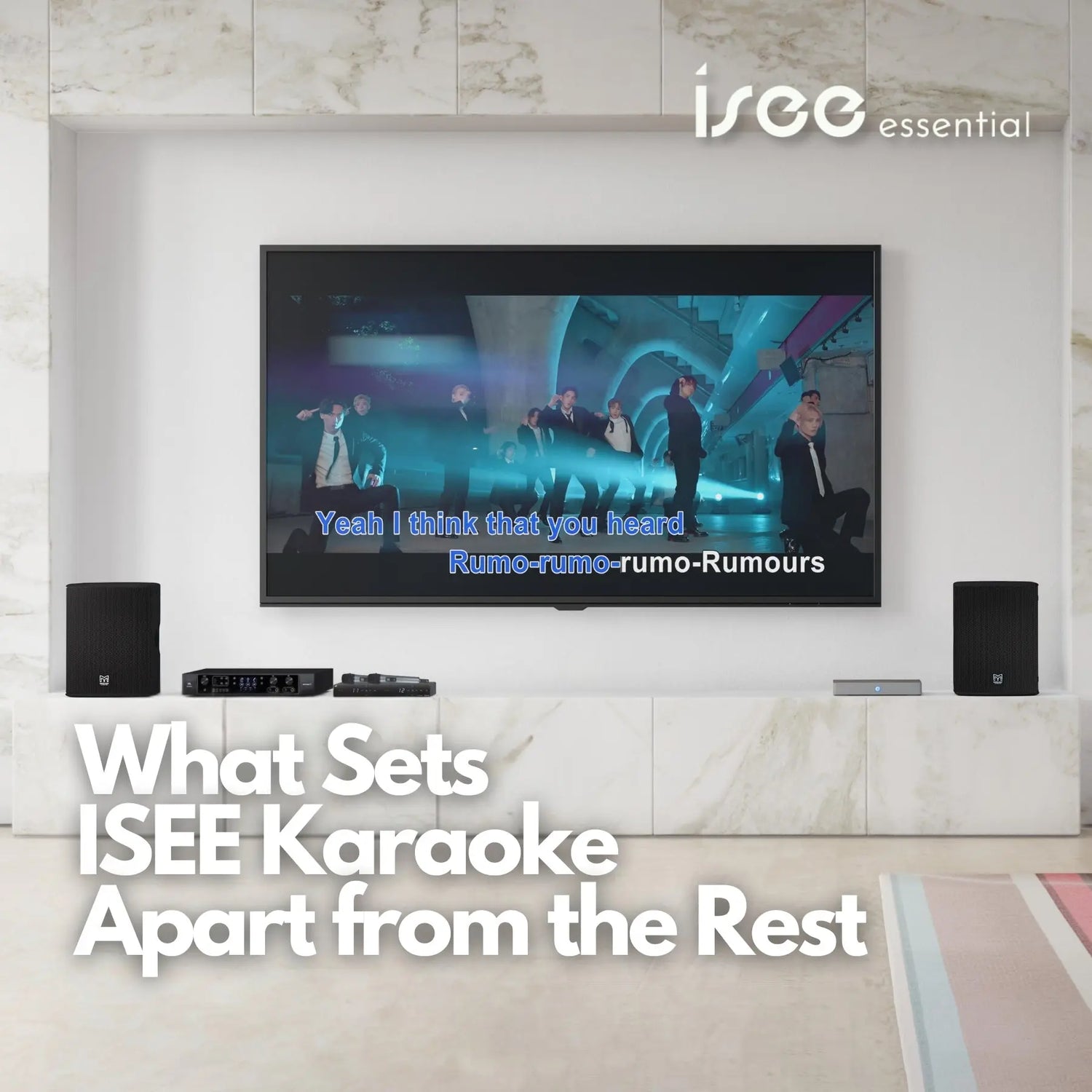 What-Sets-ISEE-Karaoke-Apart-from-the-Rest ISEE Karaoke