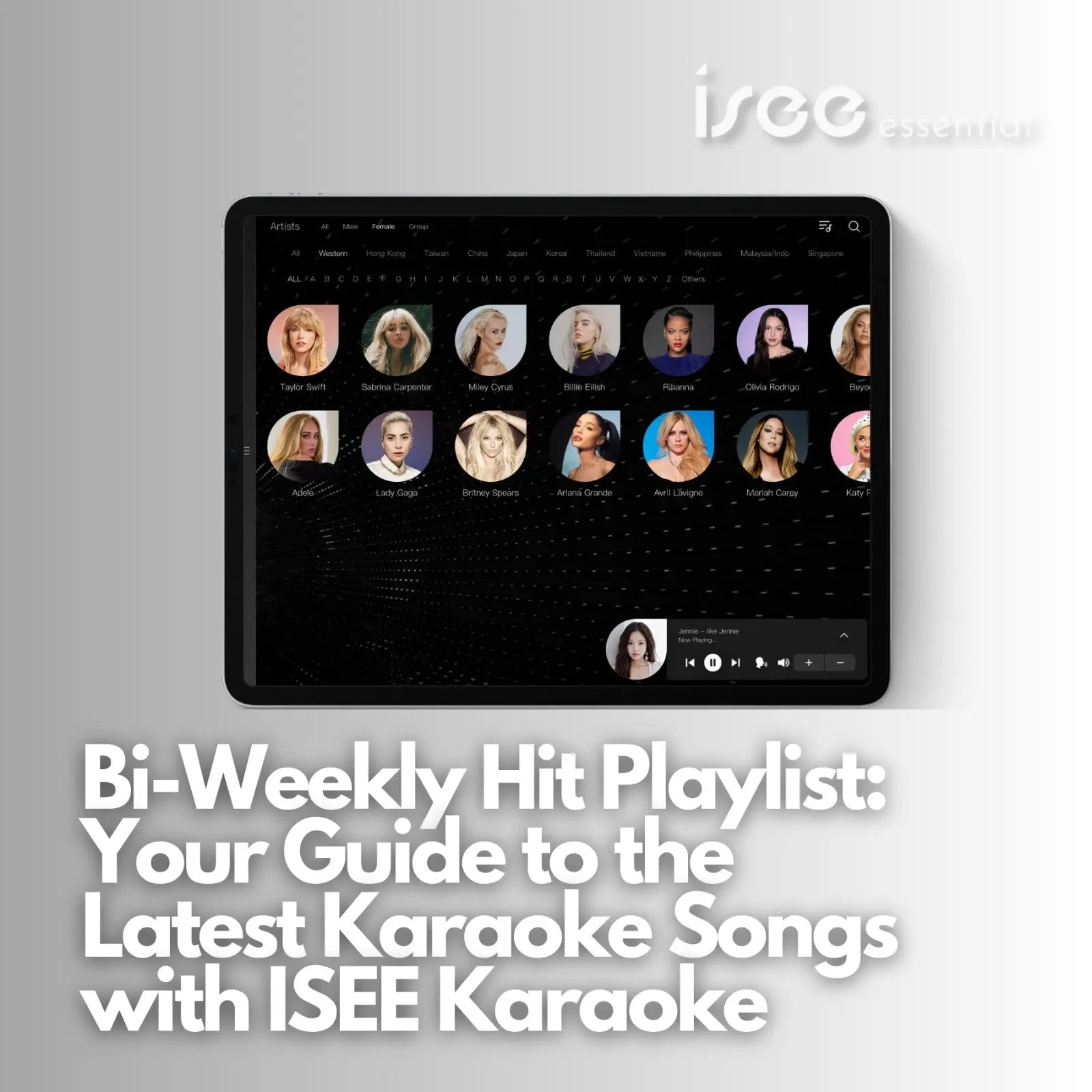 Bi-Weekly-Hit-Playlist-Your-Guide-to-the-Latest-Karaoke-Songs-with-ISEE-Karaoke ISEE Karaoke
